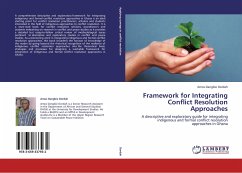 Framework for Integrating Conflict Resolution Approaches - Dordah, Amos Dangbie