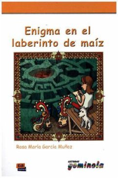 Enigma en el laberinto de maíz - Tena Tena, Pedro; García Muñoz, Rosa María