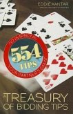 Treasury of Bidding Tips: 554 Tips to Improve Your Partner's Game (Revised, Updated)