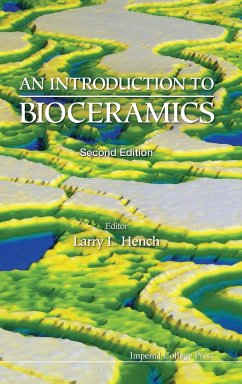 INTRODUCTION TO BIOCERAMICS, AN (2ND ED) - Larry L Hench