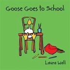 Goose Goes to School
