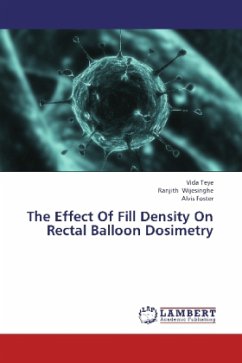 The Effect Of Fill Density On Rectal Balloon Dosimetry