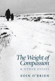 The Weight of Compassion: Essays on Literature and Medicine