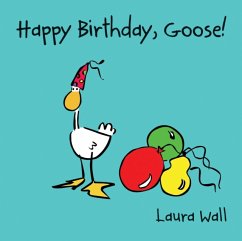 Happy Birthday Goose - Wall, Laura
