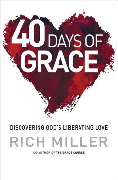 40 Days of Grace - Miller, Rich