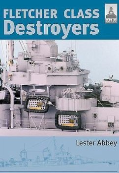 Fletcher Class Destroyers - Abbey, Lester