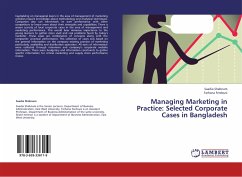 Managing Marketing in Practice: Selected Corporate Cases in Bangladesh - Shabnam, Saadia;Ferdousi, Farhana