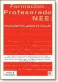 La formación del profesorado ante las NEE : orientación eduactiva e inclusión