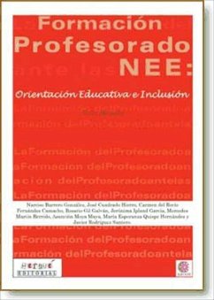 Cover La formación del profesorado ante las NEE : orientación eduactiva e inclusión