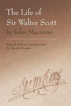 The Life of Sir Walter Scott by John Macrone