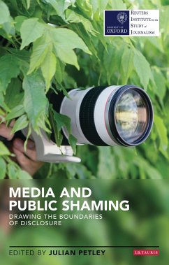 Media and Public Shaming - Petley, Julian