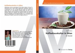 Kaffeehauskultur in Wien - Kasalova, Iveta