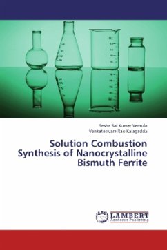 Solution Combustion Synthesis of Nanocrystalline Bismuth Ferrite - Vemula, Sesha Sai Kumar;Kalagadda, Venkateswara Rao
