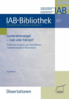 Fachkräftemangel - Fakt oder Fiktion? (eBook, PDF) - Kettner, Anja