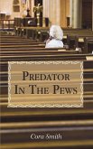 Predator in the Pews (eBook, ePUB)
