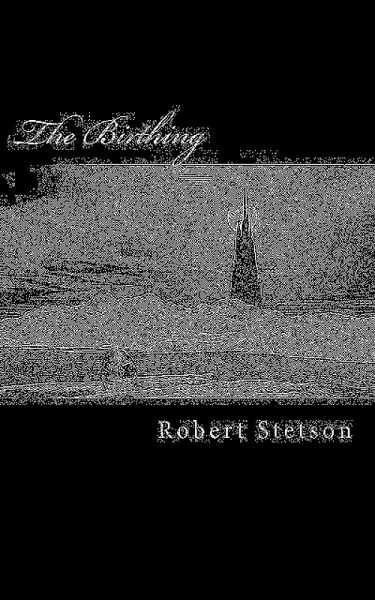The Birthing (eBook, ePUB) The Birthing (eBook, ePUB)