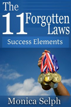 Cover The 11 Forgotten Laws: Success Elements (eBook, ePUB)