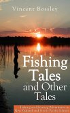 Fishing Tales and other Tales (eBook, ePUB)