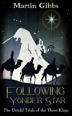 Following Yonder Star (eBook, ePUB) - Gibbs, Martin