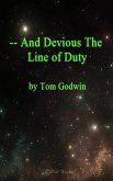 And Devious the Line of Duty (eBook, ePUB)