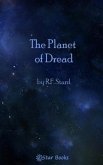 Planet of Dread (eBook, ePUB)