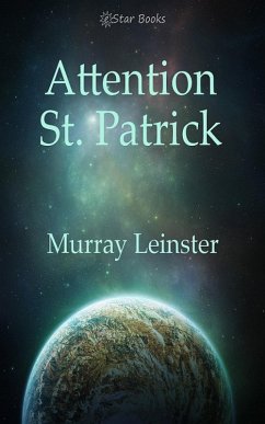 Attention St. Patrick (eBook, ePUB) - Leinster, Murray
