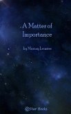 A Matter of Importance (eBook, ePUB)