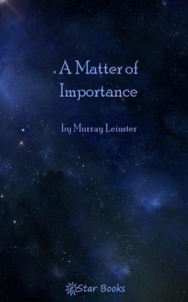 A Matter of Importance (eBook, ePUB) A Matter of Importance (eBook, ePUB)