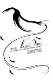 The Magic Bird (eBook, ePUB)