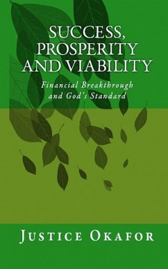 Success, Prosperity And Viability (eBook, ePUB) - Okafor, Justice