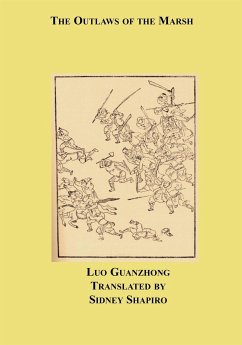 The Outlaws of the Marsh (eBook, ePUB) - Nai'an and Luo Guanzhong, Shi; Shapiro, Sidney