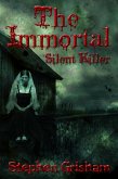 The Immortal: Silent Killer (eBook, ePUB)