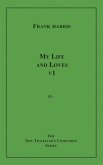 My Life and Loves, v1 (eBook, ePUB)