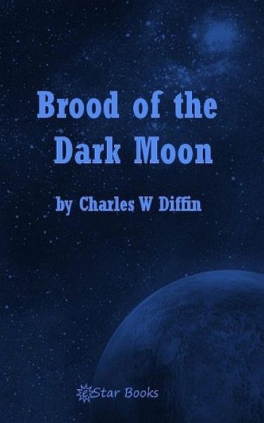 Brood of the Dark Moon (eBook, ePUB)