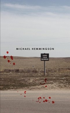 Hard Cold Whisper (eBook, ePUB) - Hemmingson, Michael