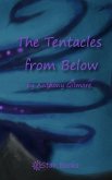 The Tentacles From Below (eBook, ePUB) The Tentacles From Below (eBook, ePUB)