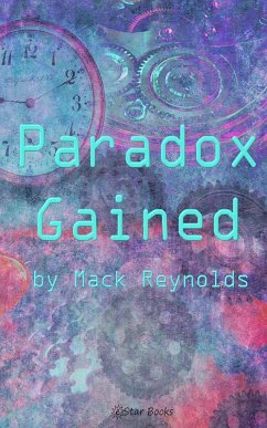 Paradox Gained (eBook, ePUB) Cover Paradox Gained (eBook, ePUB)