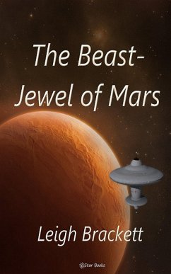 The Beast-Jewel of Mars (eBook, ePUB) - Macharg, Edwin Balmer And William