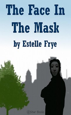 Cover The Face In the Mask (eBook, ePUB)