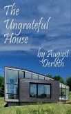 The Ungrateful House (eBook, ePUB)