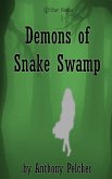Demons of Snake Swamp (eBook, ePUB) Demons of Snake Swamp (eBook, ePUB)