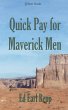 Quick Pay for Maverick Men (eBook, ePUB) - Bild 1