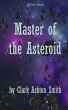 Master of the Asteroid (eBook, ePUB) - Bild 1