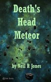 Death's Head Meteor (eBook, ePUB)