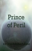 Prince of Peril (eBook, ePUB)