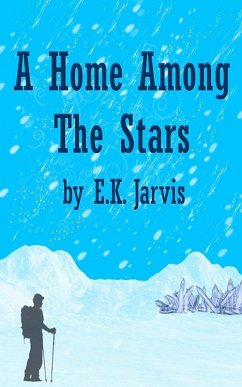 A Home Among The Stars (eBook, ePUB) - Jarvis, E. K.