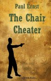 The Chair Cheater (eBook, ePUB)