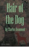 Hair of the Dog (eBook, ePUB) Hair of the Dog (eBook, ePUB)