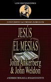 Conociendo La Verdad Acerca de Jesús El Mesías (eBook, ePUB)
