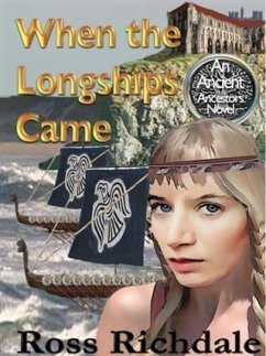 When the Longships Came (eBook, ePUB) - Richdale, Ross